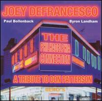 Joey DeFrancesco - The Philadelphia Connection: A Tribute to Don Patterson lyrics
