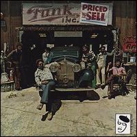 Funk, Inc. - Priced to Sell lyrics