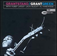 Grant Green - Grantstand lyrics
