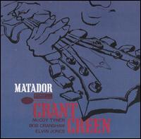 Grant Green - Matador lyrics