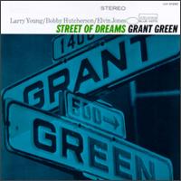 Grant Green - Street of Dreams lyrics