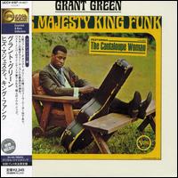 Grant Green - His Majesty King Funk lyrics