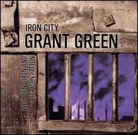 Grant Green - Iron City lyrics