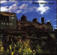 Grant Green - Easy lyrics