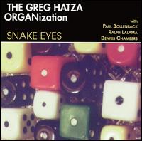 Greg Hatza - Snake Eyes lyrics