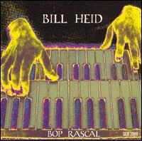 Bill Heid - Bop Rascal lyrics