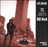 Bill Heid - Wet Streets lyrics