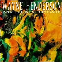 Wayne Henderson - Back to the Groove lyrics