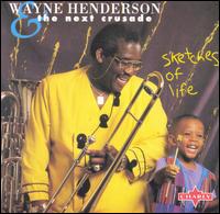 Wayne Henderson - Sketches of Life lyrics