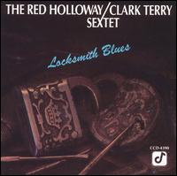 Red Holloway - Locksmith Blues lyrics