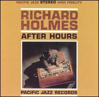 Richard "Groove" Holmes - After Hours lyrics