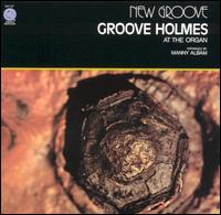 Richard "Groove" Holmes - New Groove lyrics