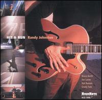Randy Johnston - Hit & Run lyrics