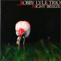 Bobby Lyle - Night Breeze lyrics