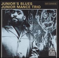Junior Mance - Junior's Blues lyrics