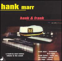 Hank Marr - Hank & Frank lyrics
