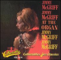Jimmy McGriff - Jimmy McGriff at the Organ lyrics
