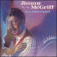 Jimmy McGriff - In a Blue Mood lyrics