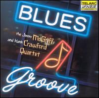 Jimmy McGriff - Blues Groove lyrics