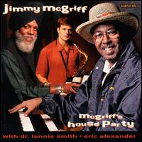 Jimmy McGriff - McGriff's House Party lyrics