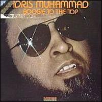 Idris Muhammad - Boogie to the Top lyrics