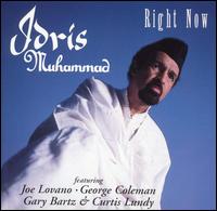 Idris Muhammad - Right Now lyrics