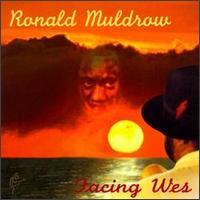 Ronald Muldrow - Facing Wes lyrics
