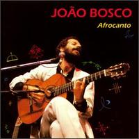 Joo Bosco - Afrocanto lyrics