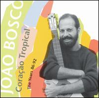 Joo Bosco - Coracao Tropical lyrics