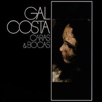 Gal Costa - Caras e Bocas lyrics