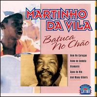Martinho Da Vila - Batuca No Ch?o lyrics