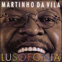 Martinho Da Vila - Lusofonia lyrics