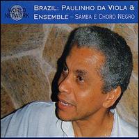 Paulinho da Viola - Samba E Choro Negro lyrics