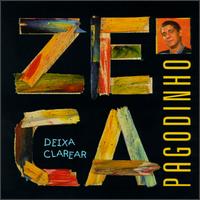 Zeca Pagodinho - Deixa Clarear lyrics