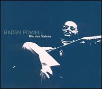 Baden Powell - Rio Das Valsas [1994] lyrics