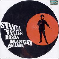Sylvia Telles - Bossa Balanco Balada lyrics