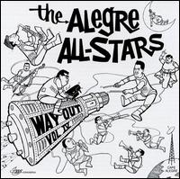 Alegre All Stars - The Alegre All Stars, Vol. IV: Way Out lyrics