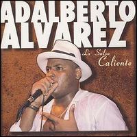 Adalberto Alvarez - Salsa Caliente lyrics
