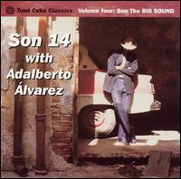 Adalberto Alvarez - Tumi Cuba Classics, Vol. 4: Son the Big Sound lyrics