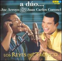 Joe Arroyo - A Duo: Los Reyes del Tropico lyrics