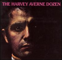 Harvey Averne - The Harvey Averne Dozen lyrics