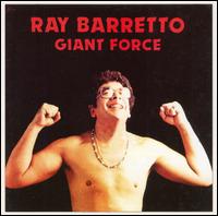 Ray Barretto - Giant Force lyrics