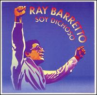 Ray Barretto - Soy Dichoso lyrics