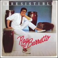 Ray Barretto - Irresistible lyrics