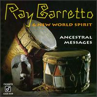 Ray Barretto - Ancestral Messages lyrics