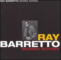 Ray Barretto - Bomba Bomba lyrics