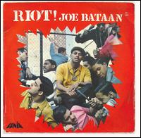 Joe Bataan - Riot! lyrics