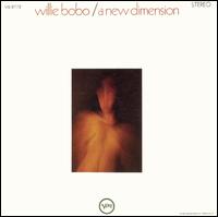 Willie Bobo - A New Dimension lyrics