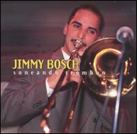 Jimmy Bosch - Soneando Trombon lyrics