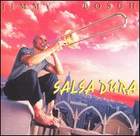 Jimmy Bosch - Salsa Dura lyrics